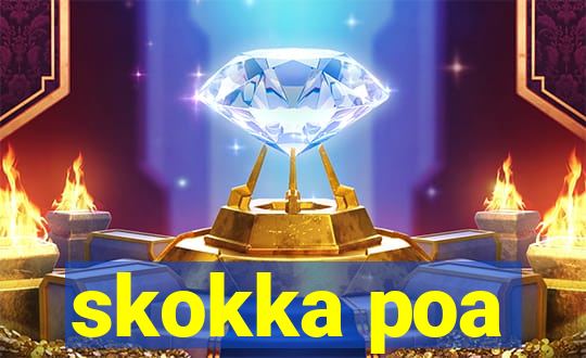 skokka poa